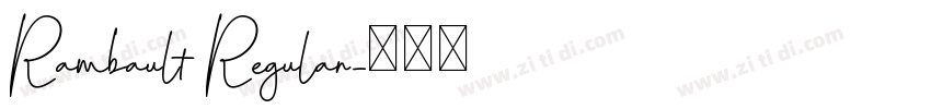 Rambault Regular字体转换